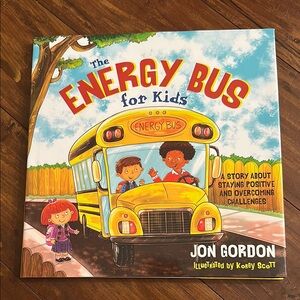 The Energy‎ Bus for Kids hardcover  Book
